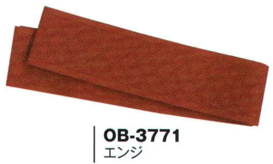 風香 OB-3771 ニット帯 浴衣を引き立てる豊富な種類が揃いました。※実際の色、柄が異なる場合がございます。※生地の色柄や風合いを生かした染織のため、多少色ぶれが発生する場合があります。